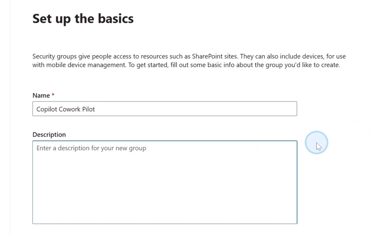 The Set up the basics wizard in the Microsoft 365 admin center with the group name Copilot Cowork Pilot filled in